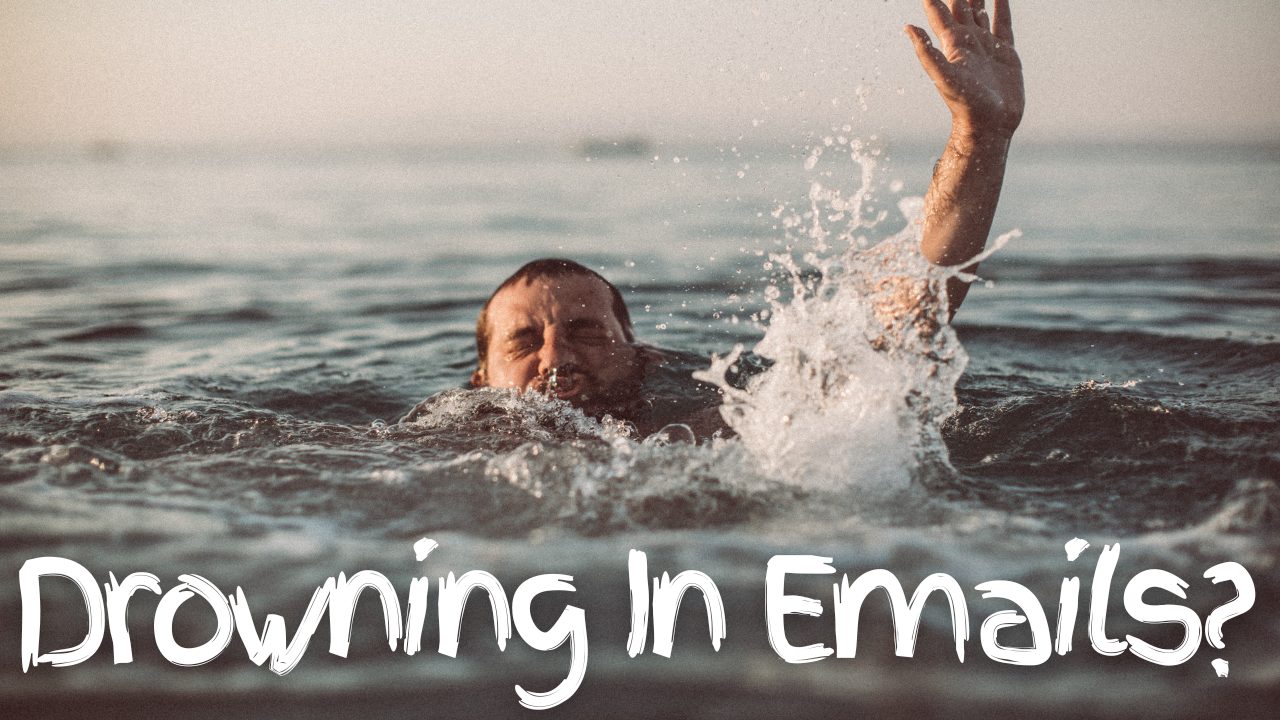 drowning in emails